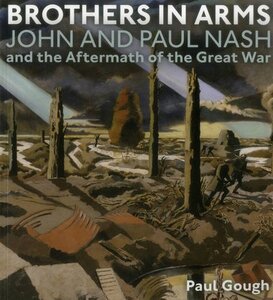 Brothers in arms : John and Paul Nash and the aftermath of the Great War