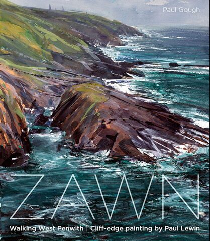 Zawn: Walking West Penwith. Cliff-edge Painting by Paul Lewin